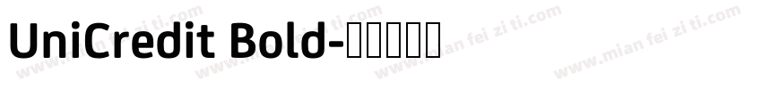 UniCredit Bold字体转换